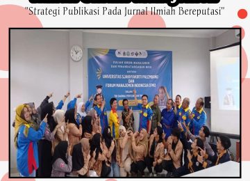 Kuliah Umum Manajemen “Strategi Publikasi Pada Jurnal Ilmiah Bereputasi”