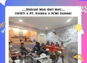 Diskusi MoA dari MoU Universitas Sjakhyakirti X PT. Kulaku Indonesia Sejahtera X PCMI Sumsel