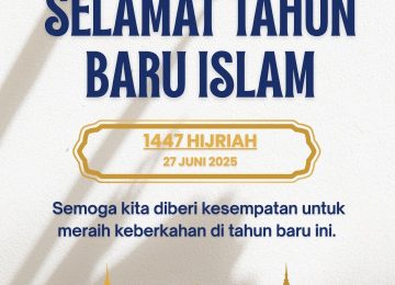 Selamat Tahun Baru Islam 1 Hijriyah 1447